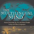 Cover Art for 9780897899185, The Multilingual Mind by Tracey Tokuhama-Espinosa