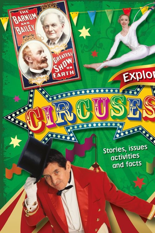 Cover Art for 9780750283953, Explore!: Circuses by Liz Gogerly