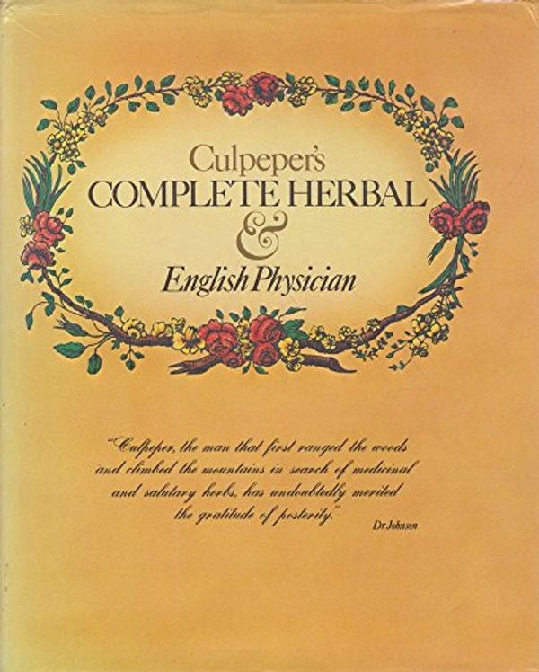 Cover Art for 9789622180024, COMPLETE HERBAL AND ENGLISH PHYSICIAN [ FACSIMILE OF THE 1826 EDITION COLOUR ILLUSTRATED ] by Nicholas Culpeper