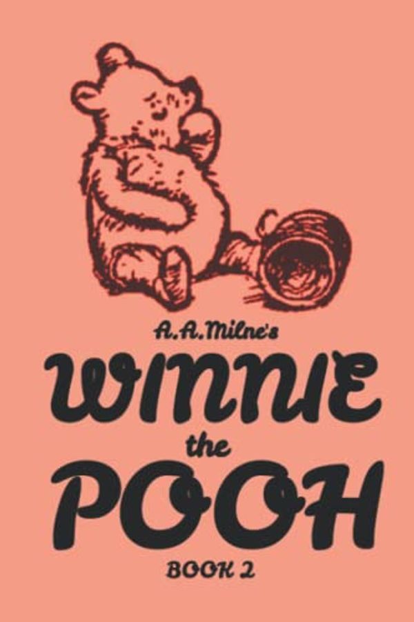 Cover Art for 9798403551281, Winnie-the-Pooh by A. A. Milne