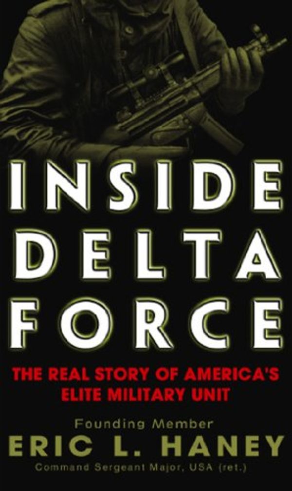 Cover Art for 9780552150224, Inside Delta Force by Eric Haney