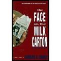 Cover Art for B001M6QHT4, The Face on the Milk Carton by Caroline B. Cooney
