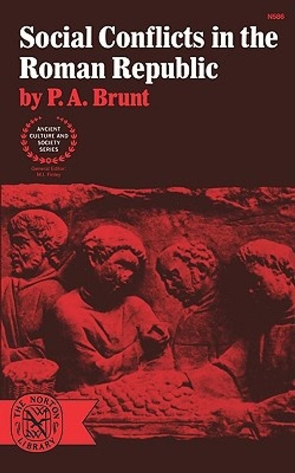 Cover Art for 9780393005868, Social Conflicts in the Roman Republic by P. A. Brunt