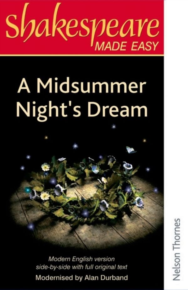 Cover Art for 9780748702787, Shakespeare Made Easy - A Midsummer Night's Dream by Alan Durband