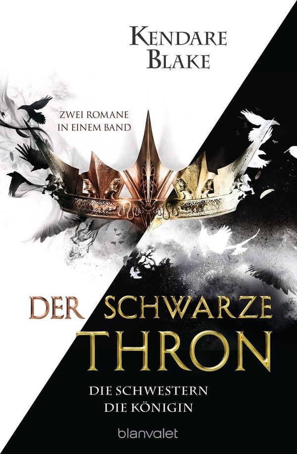 Cover Art for 9783734161872, Der Schwarze Thron - Die Schwestern / Die Königin: Zwei Romane in einem Band by Kendare Blake