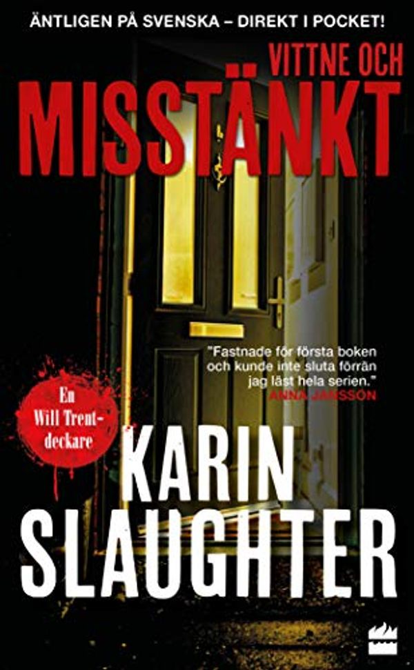 Cover Art for 9789150963533, Vittne och misstänkt by Karin Slaughter