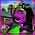 Cover Art for 0045986977403, Barney Goes To The Farm by Mark S. Bernthal
