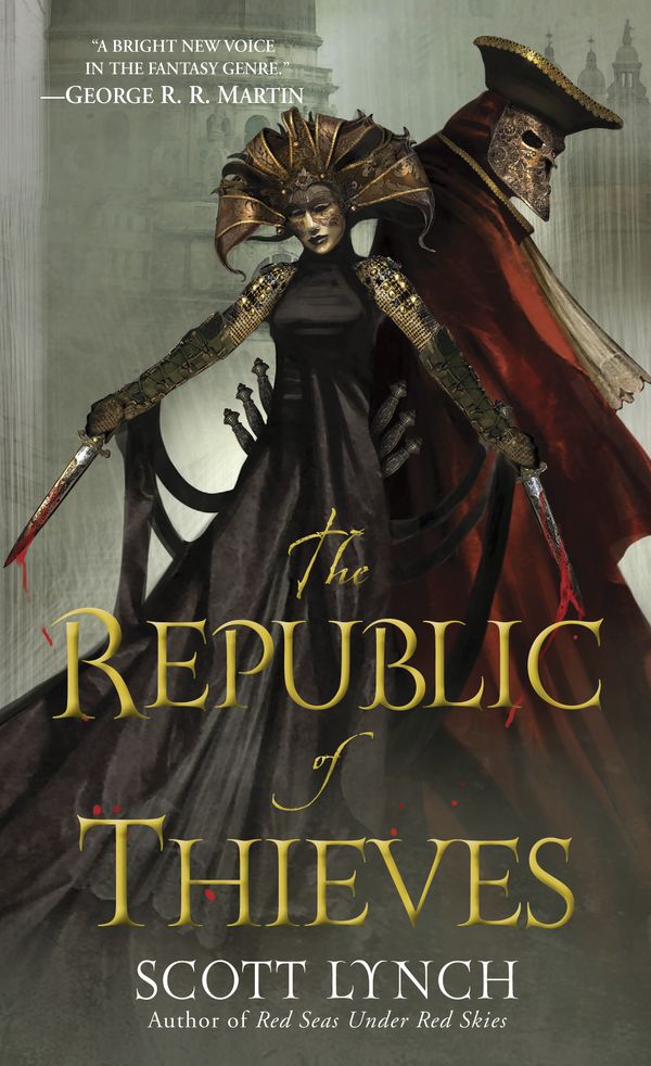 Cover Art for 9780553588965, The Republic of Thieves by Scott Lynch