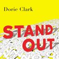 Cover Art for 9781591847403, Stand Out by Dorie Clark