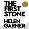 Cover Art for 9780330355834, The First Stone by Helen Garner