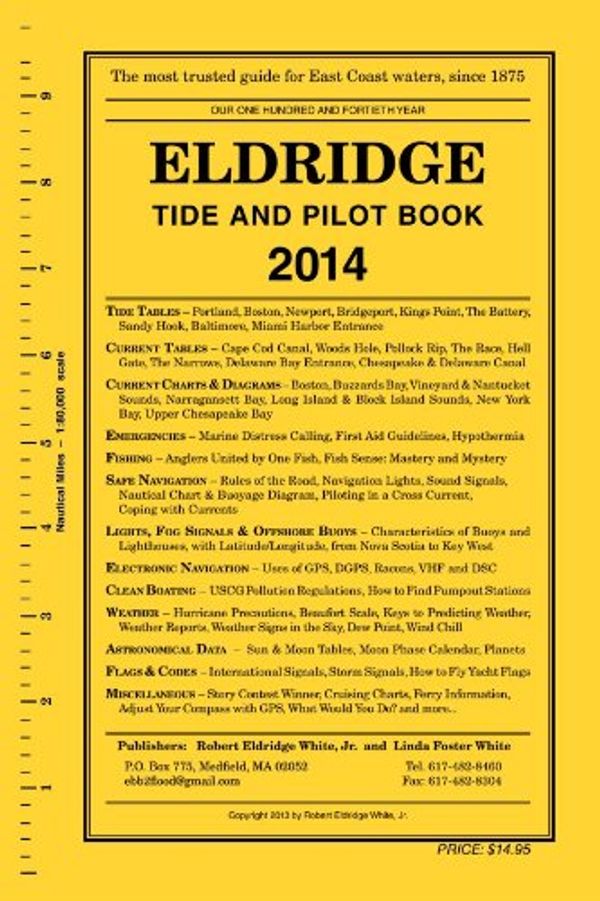 Cover Art for 9781883465209, Eldridge Tide and Pilot Book 2014 by Robert E. White Jr.; Linda F. White