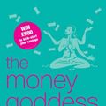 Cover Art for 9780718147938, The Money Goddess: The Complete Financial Makeover by Hawkins, Paula