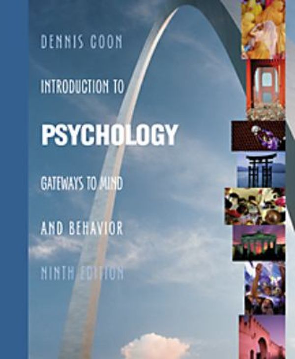 Cover Art for 9780534576721, Introduction to Psychology with Infotrac: Gateways to Mind and Behavior by Dennis Coon