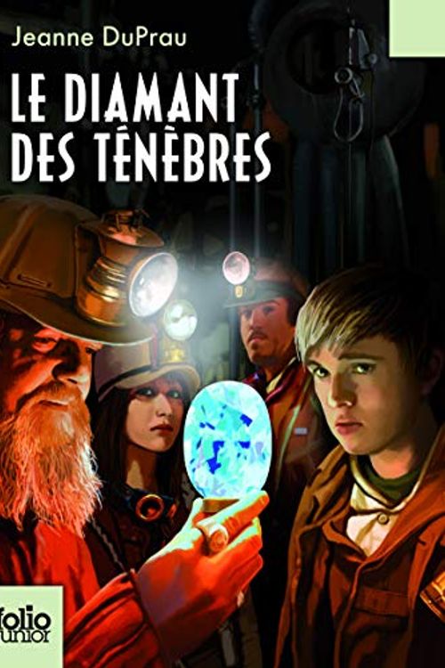 Cover Art for 9782070634071, La Cite De L'Ombre Vol 4, Le Diamant DES Tenebres (French Edition) by Jeanne DuPrau