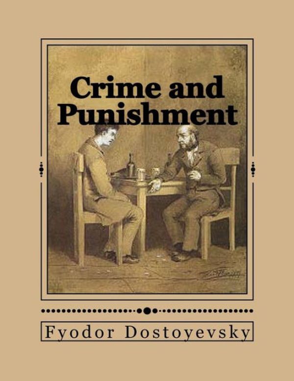 Cover Art for 9781535182096, Crime and Punishment by Fyodor Dostoyevsky