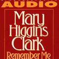 Cover Art for 9780671887933, Remember ME by Mary Higgins Clark