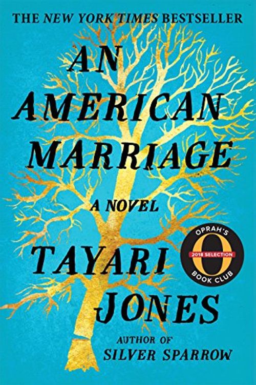 Cover Art for 9781616201340, An American Marriage by Tayari Jones