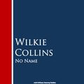Cover Art for 9783736411852, No Name by Wilkie Collins