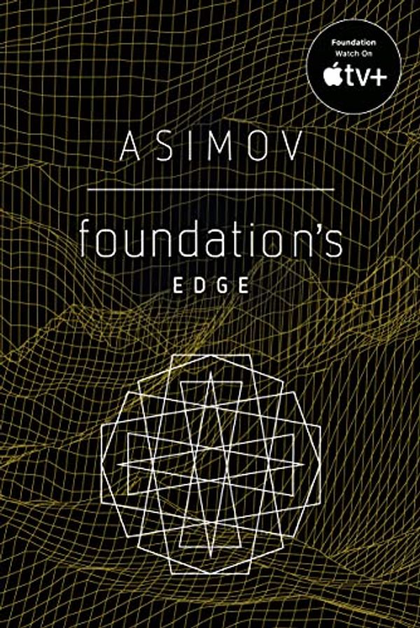 Cover Art for B003EY7JC6, Foundation's Edge by Isaac Asimov