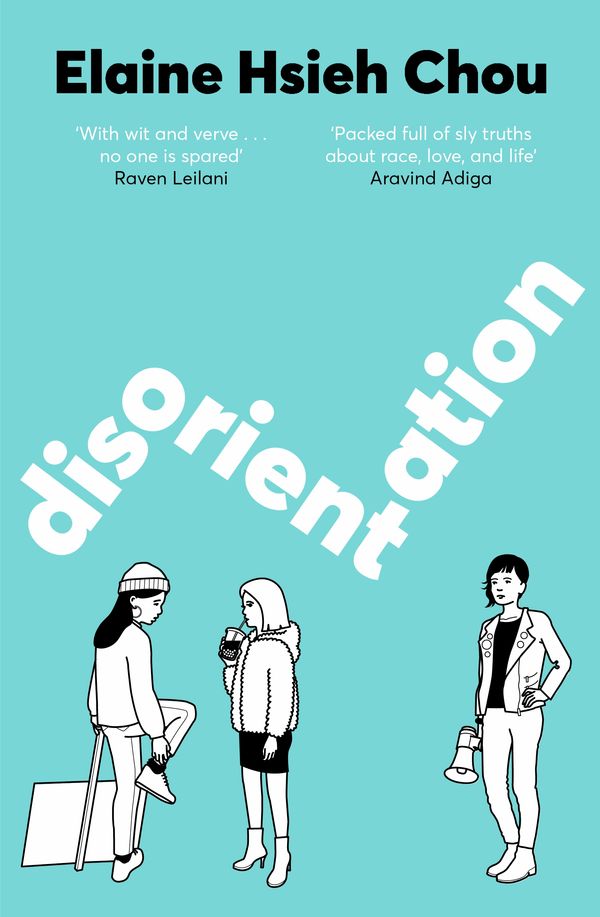 Cover Art for 9781529080667, Disorientation by Elaine Hsieh Chou