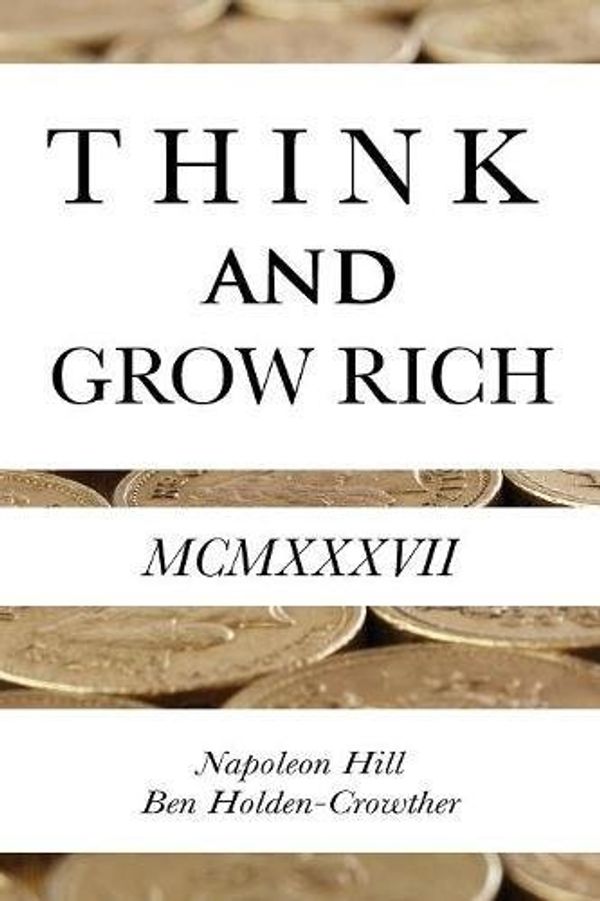 Cover Art for 9781912032990, Think and Grow Rich by Napoleon Hill