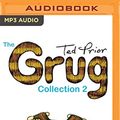 Cover Art for 9781489390608, The Grug Collection 2 by Ted Prior