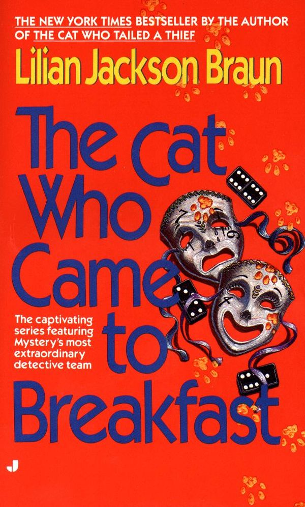 Cover Art for 9781101214213, The Cat Who Came To Breakfast by Lilian Jackson Braun