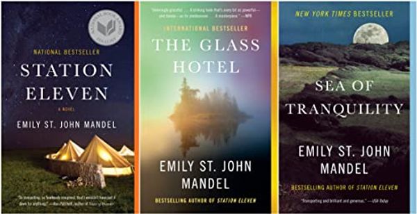 Cover Art for B0C57VB4TY, NEW! Emily St. John Mandel Bestselling 3 Books Collection - Station Eleven, The Glass Hotel, Sea of Tranquility (Paperback Edition) by Emily St. John Mandel