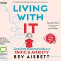 Cover Art for 9781460794951, Living With It by Bev Aisbett