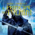 Cover Art for 9788854138131, Il principe dei fulmini by Mark Lawrence
