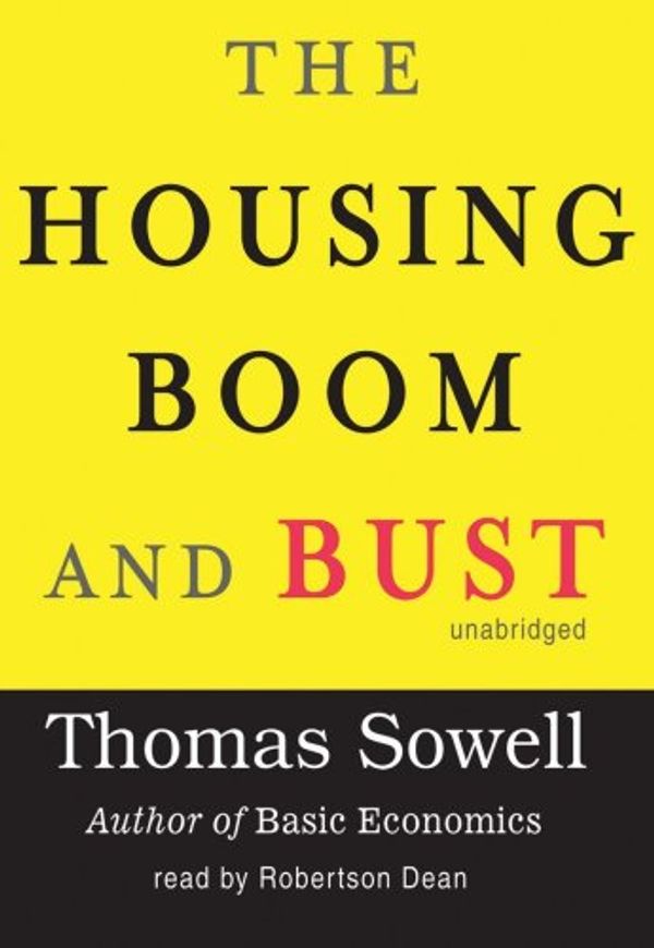 Cover Art for 9781433294075, The Housing Boom and Bust by Thomas Sowell