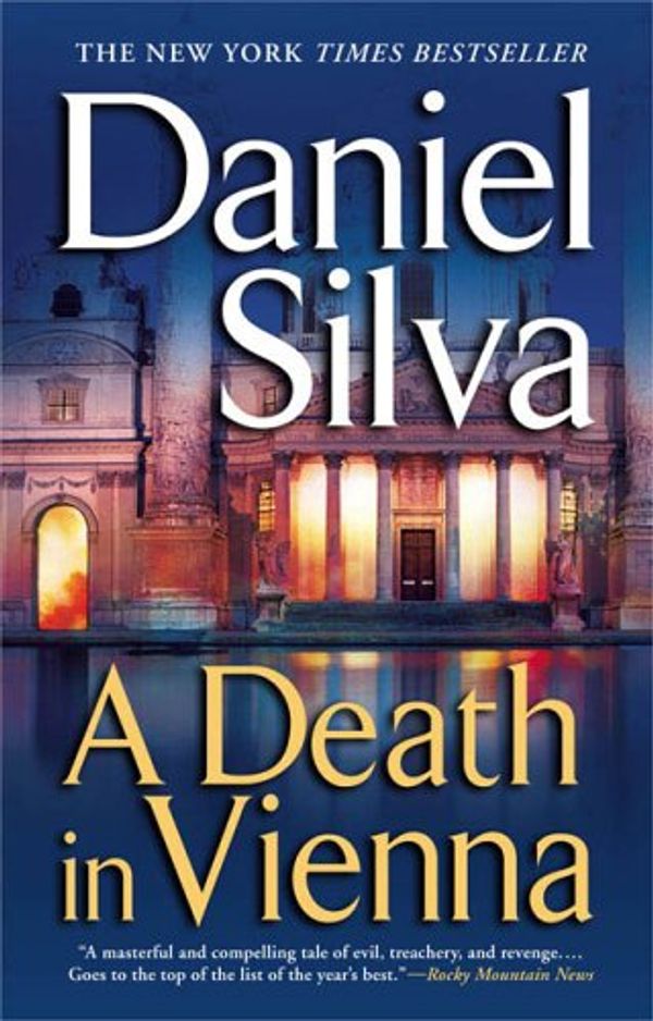 Cover Art for 9780451216410, A Death in Vienna by Daniel Silva