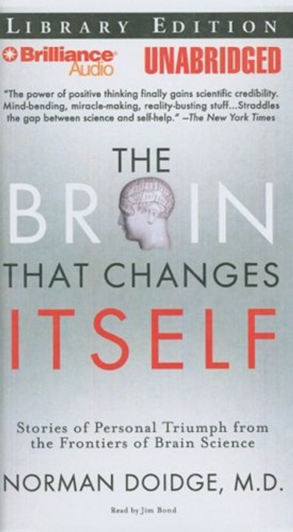 Cover Art for 9781423367987, The Brain That Changes Itself by Norman Doidge