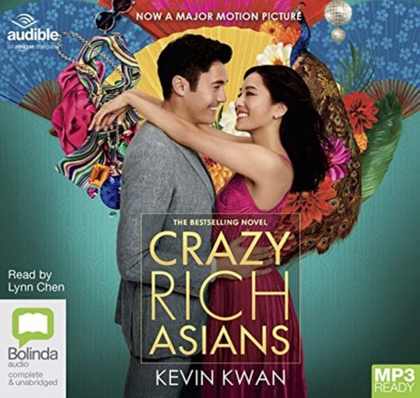 Cover Art for 9781489478863, Crazy Rich Asians: 1 by Kevin Kwan