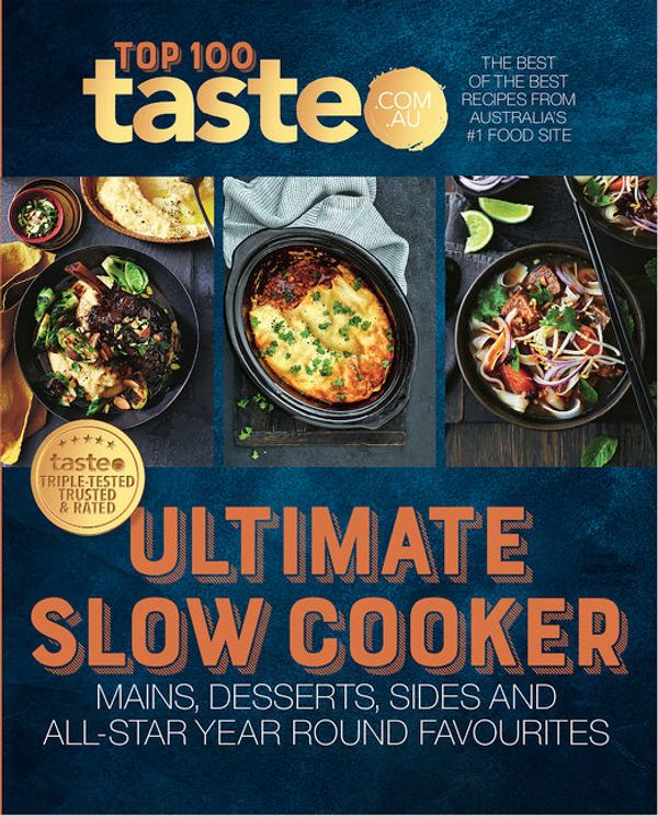 Cover Art for 9781460712863, Taste Top 100: THE THRIFTY PANTRY: The Top 100 budget-saving recipes from Australia's #1 food site by taste.com.au