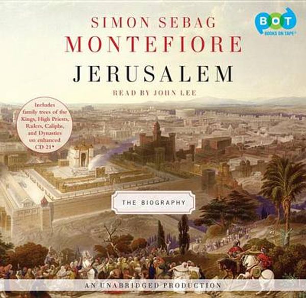 Cover Art for 9780307878687, Jerusalem by Simon Sebag Montefiore, John Lee