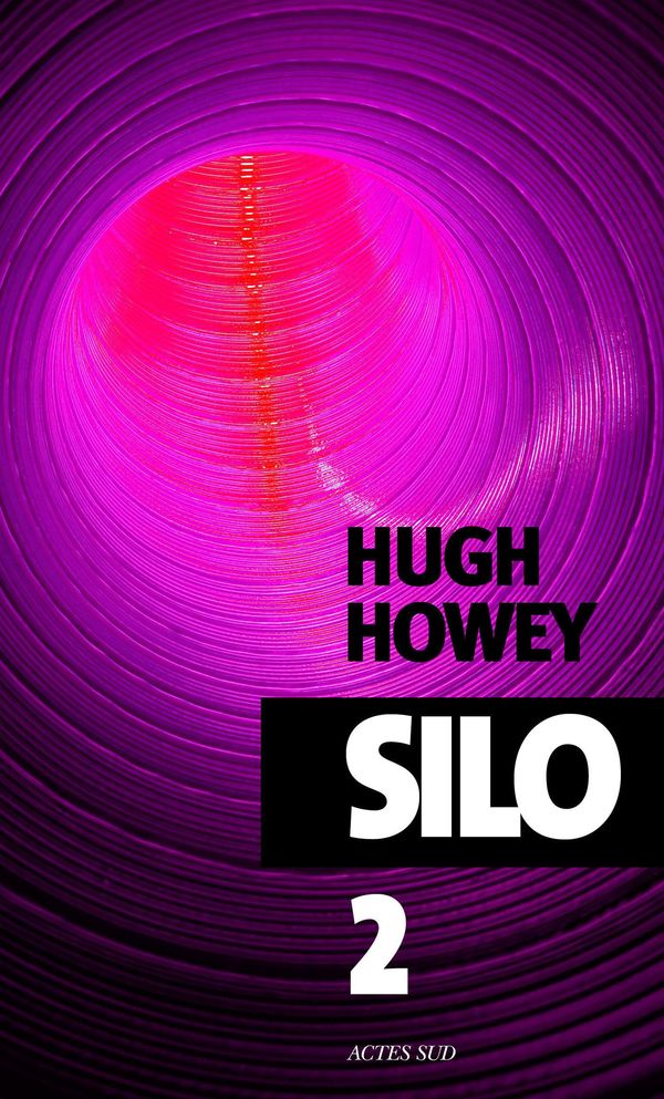 Cover Art for 9782330025380, Silo - épisode 2 by Hugh Howey