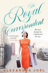 Cover Art for 9781460758168, The Royal Correspondent by Alexandra Joel