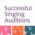 Cover Art for 9780878301638, Successful Singing Auditions by Gillyanne Kayes, Jeremy Fisher