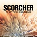 Cover Art for 9780977594900, Scorcher by Clive Hamilton