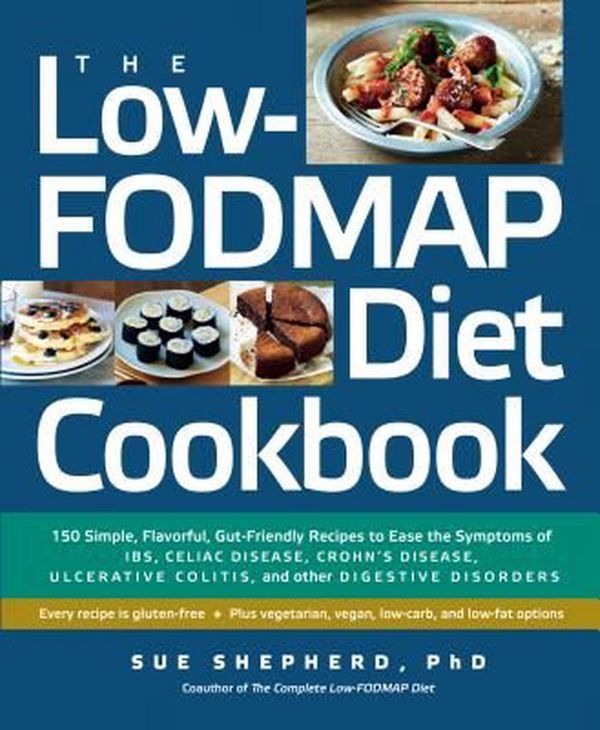 Cover Art for 9781615191918, The Low Fodmap Cookbook by Sue Shepherd