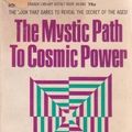 Cover Art for 9780877071969, The Mystic Path to Cosmic Power by Vernon Howard