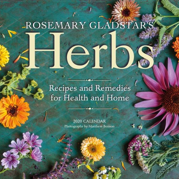 Cover Art for 9781523506934, Rosemary Gladstar's Herbs Wall Calendar 2020 by Rosemary Gladstar