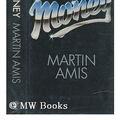 Cover Art for 9780224022767, Money by Martin Amis