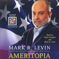 Cover Art for 9781442349100, Ameritopia by Mark R. Levin