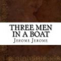 Cover Art for 9781542556699, Three Men in a Boat by Jerome Klapka Jerome