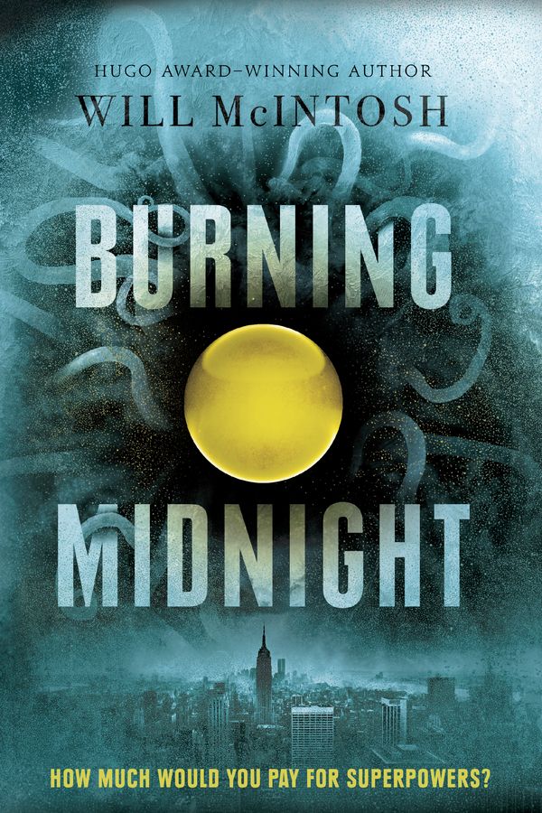 Cover Art for 9780553534139, Burning Midnight by Will McIntosh