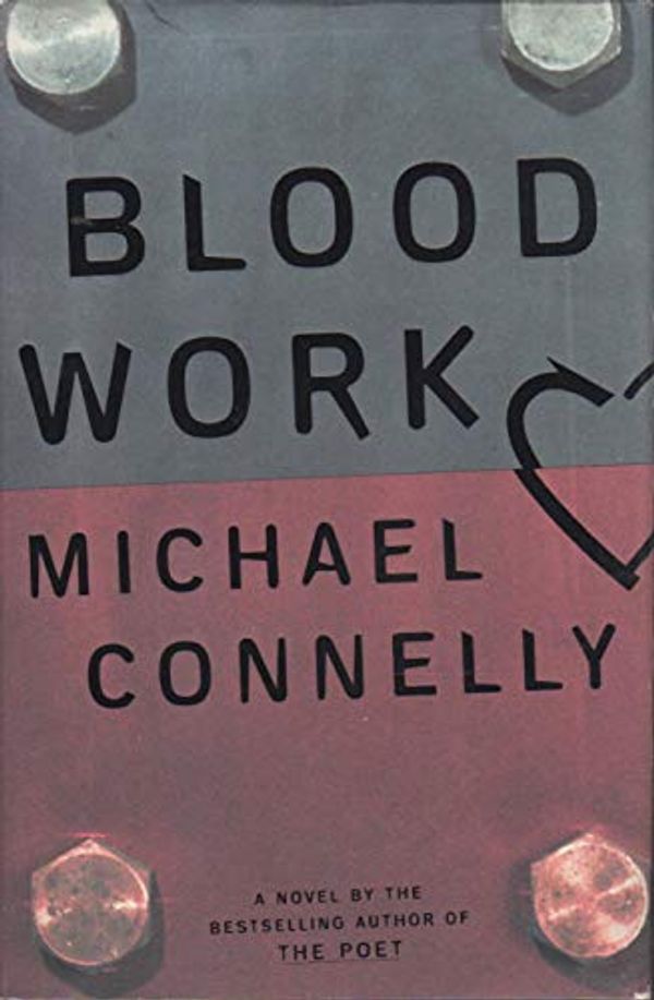 Cover Art for 9780752816913, Blood Work by Michael Connelly