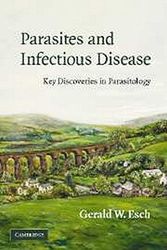 Cover Art for 9780521675390, Parasites and Infectious Disease by Gerald W. Esch