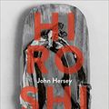 Cover Art for 9783990272794, Hiroshima by John Hersey